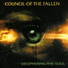 11 - Council Of The Fallen (2004 - Deciphering The Soul)