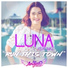 Luna feat. Iyaz