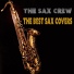 The Sax Crew