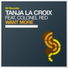 Tanja La Croix feat. Colonel Red feat. Colonel Red