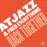 Atjazz, Fred Everything