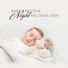 Sleep Lullabies for Newborn, Insomnia Music Universe, Music For Absolute Sleep