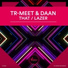 Tr-Meet, Daan
