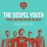 The Gospel Youth
