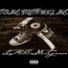 L.A.C.M.G. feat. J Swift, Bucceye Boney Bone, Mezzy, Celly Mac