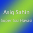 Asiq Sahin