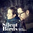 Silent Birds