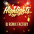 DJ ReMix Factory