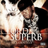 Lord Superb feat. Shorty Real