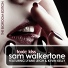 Sam Walkertone & Kevin Kelly feat. Lyane Leigh feat. Lyane Leigh