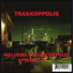 Traxkoppolis feat. Young Fresh