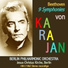 Berlin Philharmonic Orchestra, Herbert von Karajan, Gundula Janowitz, Hilde Rössel-Majdan, Waldemar Kmentt, Walter Berry, Wiener Singverein