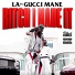 Black Bag LA feat. Gucci Mane
