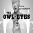 The Owl-Eyes