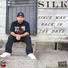 Silk feat. Baby Ray, Cali Roscoe