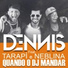 DENNIS feat. Mc Tarapi, Neblina