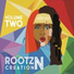 Rootz n Creation feat. Teomon
