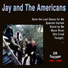 Jay and The Americans