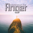 Anger and Forgiveness