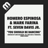 Homero Espinosa, Mark Farina feat. Seven Davis Jr.