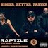 Raptile, Busta Rhymes, Lionezz feat. Chris Richardson