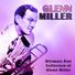 Glenn Miller, George Whiting