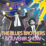 The Blues Brothers Souvenir Show - A tribute to The Blues Brothers