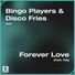 Bingo Players, Disco Fries feat. Viiq