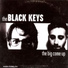 ~~| Black Label |~~ The Black Keys