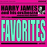 Harry James and his Orchestra