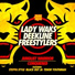 Lady Waks, Deekline, Freestylers feat. Steppa Style, Blackout JA, Tenor Youthman