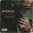 Birdman feat. Lil Wayne