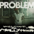 Problem feat. Bad Lucc