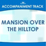 Mansion Accompaniment Tracks