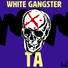 White Gangster