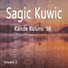 SAGIC KUWIC VOL. 3 "KANDE KULUNS '98