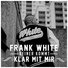 Fler, Frank White