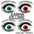 The Karma Killers