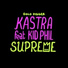 Kastra feat. Kid Phil feat. Kid Phil