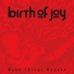 Birth Of Joy