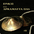DNK32 feat. Apramatta Das