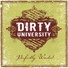 Dirty University