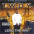 T.W.D.Y. feat. Too Short, Ice T