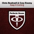 Chris Bushnell & Cory Enemy