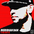 Meridian Dan