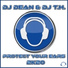 DJ Dean, DJ T.H.