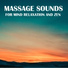 Soothing Sounds, Guided Meditation, Lullabies for Deep Meditation