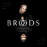 BROODS