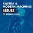 Kastra, Modern Machines feat. Bianca Linta