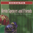 Kevin Spencer & Friends